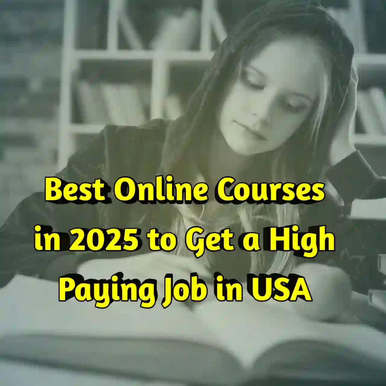 Best Online Courses in 2025 to Get a High Paying Job in USA